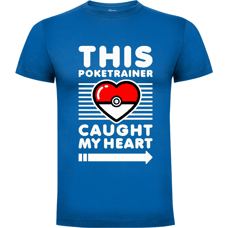 Camiseta This Poketrainer stole my heart - Left