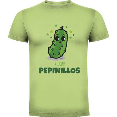 Camiseta Alucina Pepinilos!!! - Camisetas Graciosas