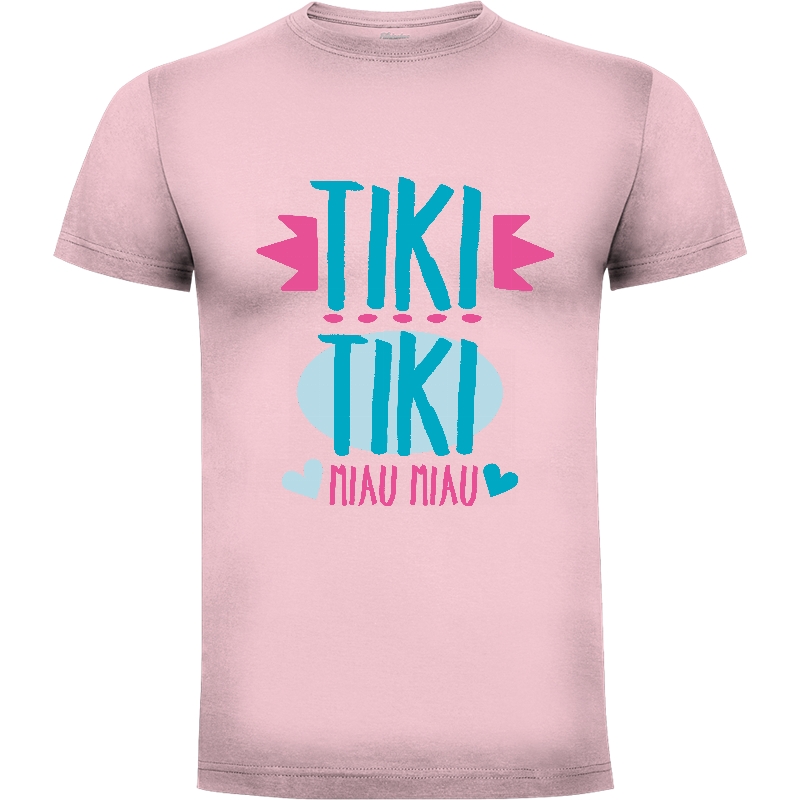 Camiseta Tiki tiki miau miau