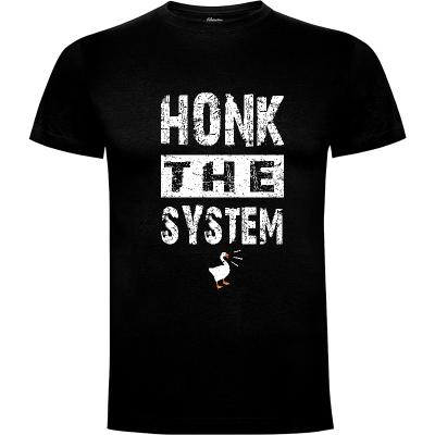 Camiseta HONK THE SYSTEM - Camisetas Graciosas
