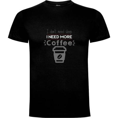 Camiseta Necesito cafe - Camisetas Dumbassman