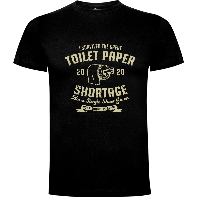 J'ai survécu à la grande pénurie de papier toilette 2020 T-Shirt 