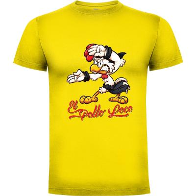 Camiseta El Pollo Loco - Camisetas Graciosas