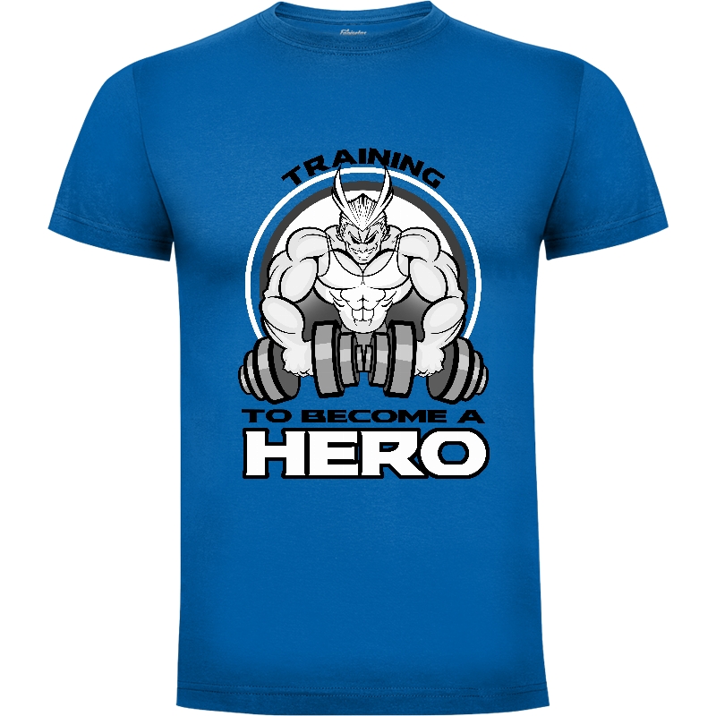 Camiseta Training to become a hero