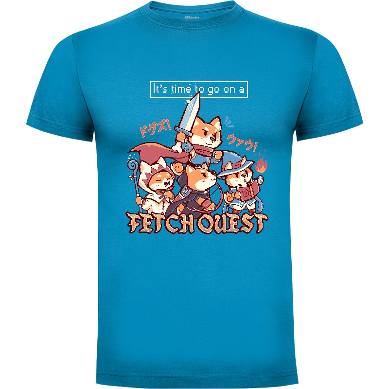 Camiseta Its Time to go on a Fetch Quest
