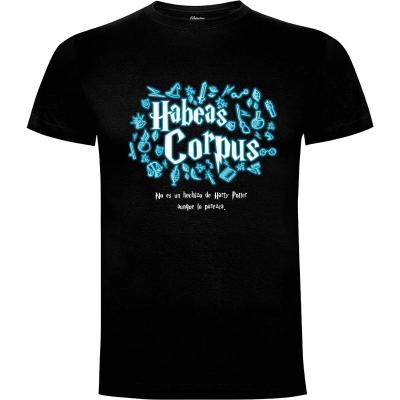 Camiseta Habeas Corpus - Camisetas Frases