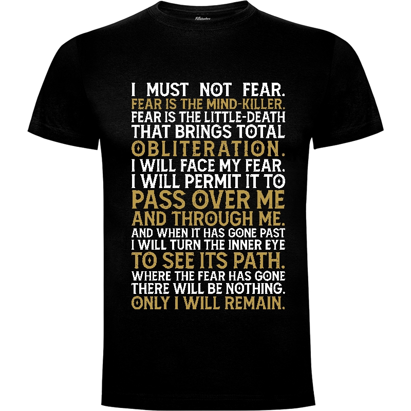 Camiseta Letany against fear