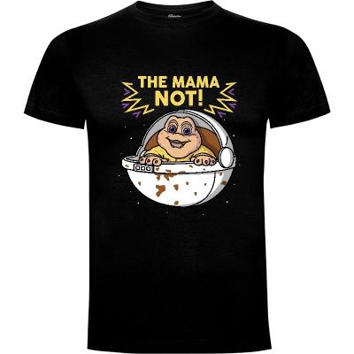 Camiseta The Mama Not! - Camisetas mandalorian
