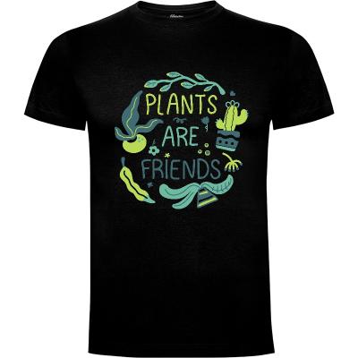 Camiseta Plants are Friends - Camisetas Veganos