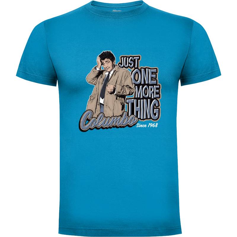 Camiseta Columbo Just One More Thing