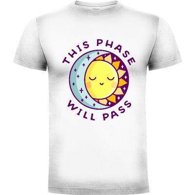 Camiseta This Phase Will Pass - Camisetas Sombras Blancas