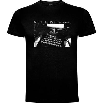 Camiseta Don't forget to save - Camisetas Demonigote
