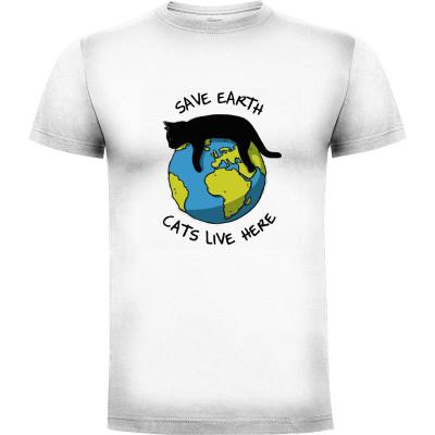 Camiseta Save earth, cats live here - Camisetas Cute