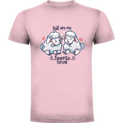 Camiseta Ewe are my Favorite Person - Camisetas TechraNova