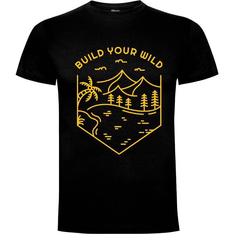 Camiseta Construye tu salvaje