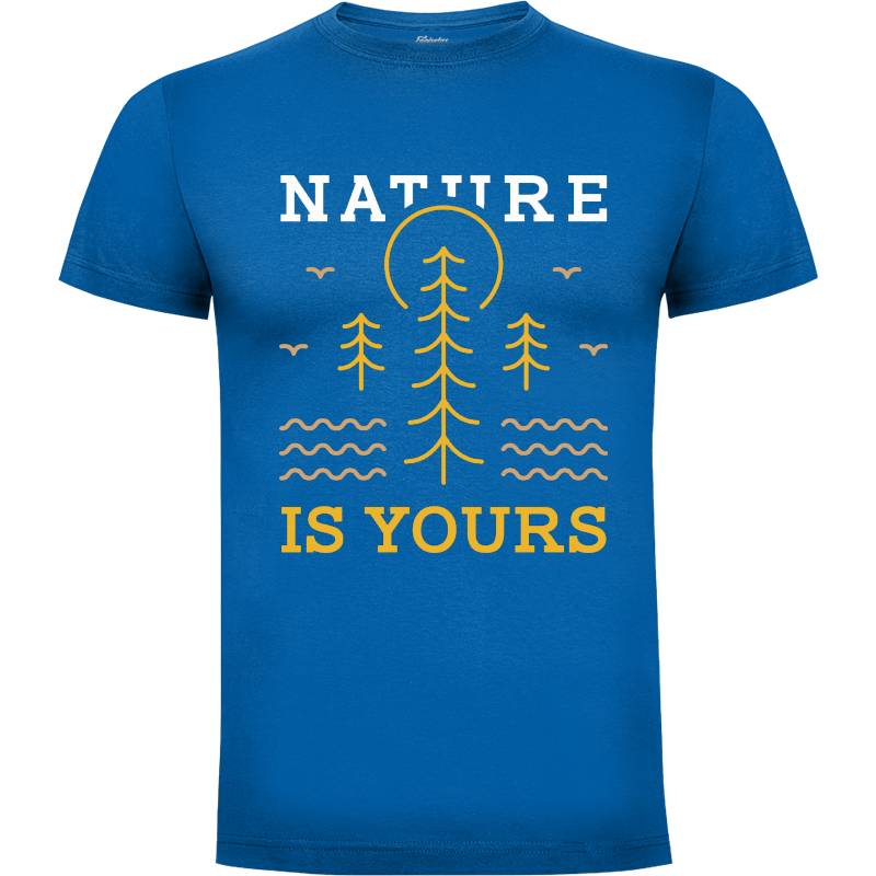Camiseta La naturaleza es tuya 1