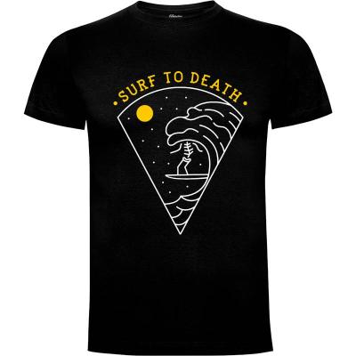 Camiseta Surfear hasta la muerte - Camisetas Vektorkita
