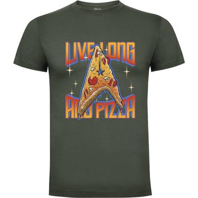 Live Long And Pizza - Camisetas Frikis