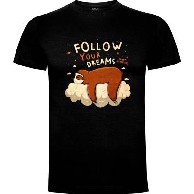 Camiseta Follow your dreams - Camisetas Le Duc