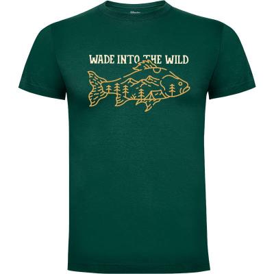 Camiseta Wade Into The Wild - Camisetas Vektorkita