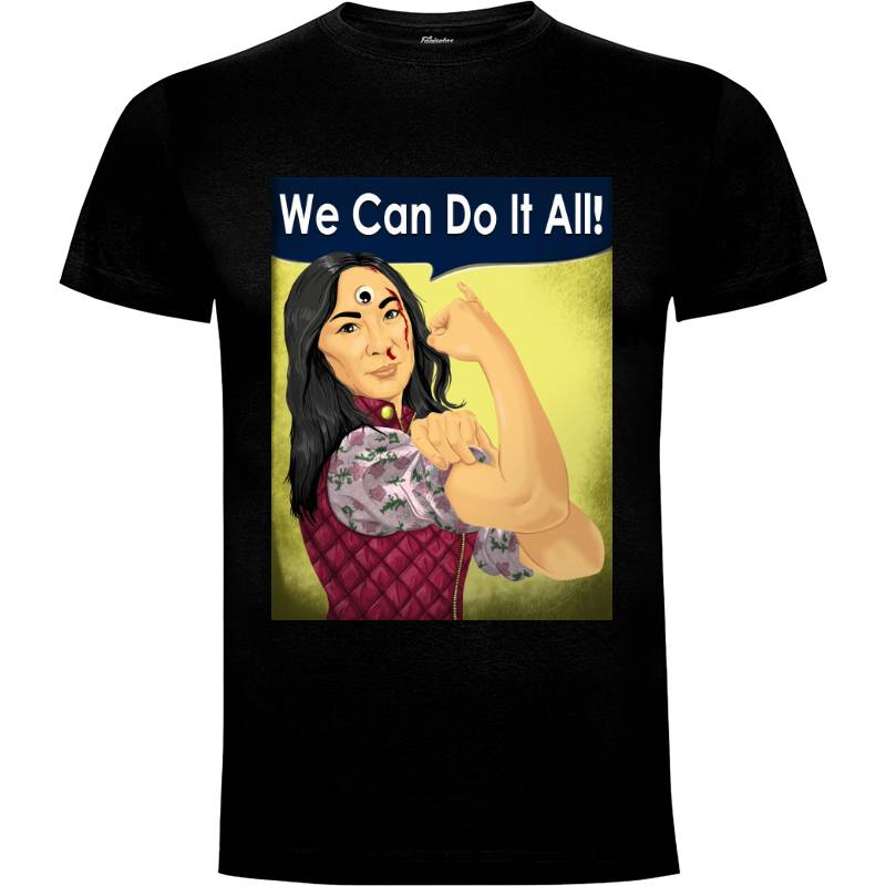 Camiseta we can do it all