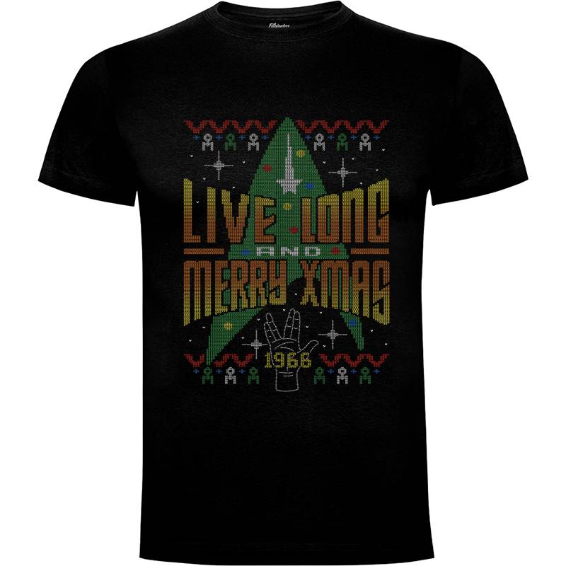 Camiseta Live Long and Merry Xmas