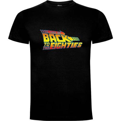 Camiseta Back to the eighties - Camisetas Dumbassman