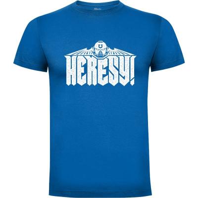 Camiseta Heresy - Camisetas Frikis