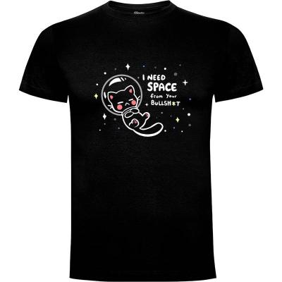 Camiseta I Need Space from your BS - Camisetas Graciosas