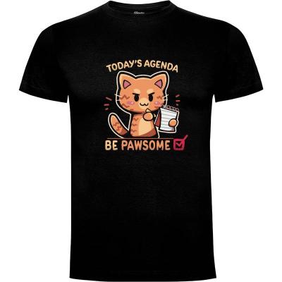 Camiseta Be Pawsome Agenda Completed - Camisetas TechraNova