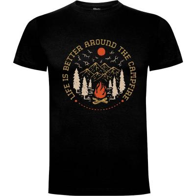 Camiseta Life is Better Around The Campfire - Camisetas Top Ventas