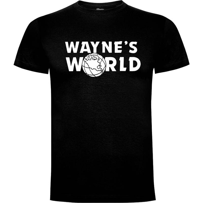 Camiseta El mundo de Wayne