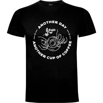 Camiseta Another Day Another Cup of Coffee 2 - Camisetas Vektorkita