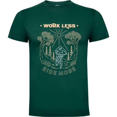 Camiseta Work Less Ride More - Camisetas Vektorkita