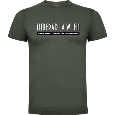 Camiseta Liberad la WiFi - Camisetas Divertidas