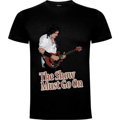 Camiseta The Show must go On (por Gualdatrazos) - Camisetas Musica
