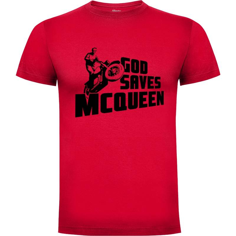 Camiseta God Saves McQueen (por dutyfreak)