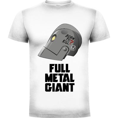 Camiseta Full Metal Giant (por Drazhen) - Camisetas Drazhen