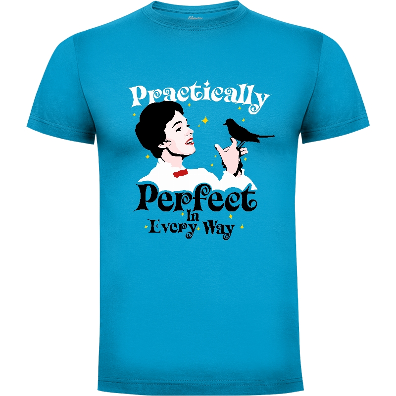 Camiseta Practically Perfect (por Mos Graphix)