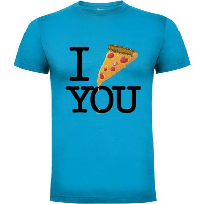 Camiseta I PIZZA YOU - Camisetas Divertidas