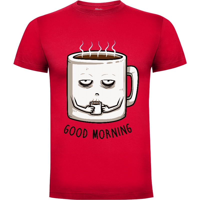 Camiseta Good morning