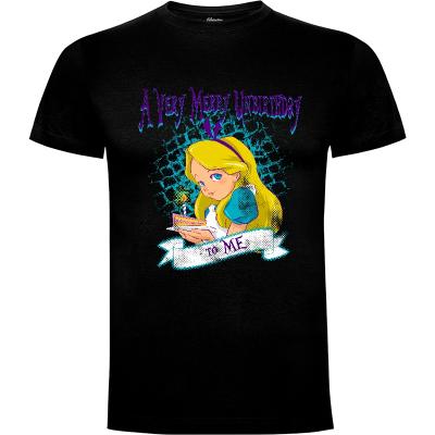 Camiseta ¡Feliz no cumpleaños! - Camisetas PsychoDelicia